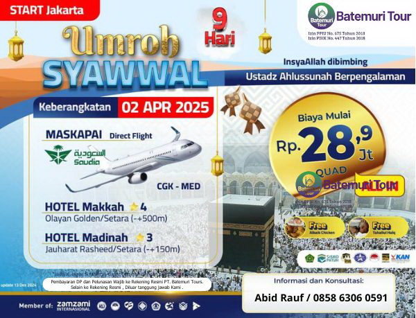 Paket Umrah Syawal 1446H / 2025M, Kartika Utama-Btt,  Keberangkatan 02 April  2025